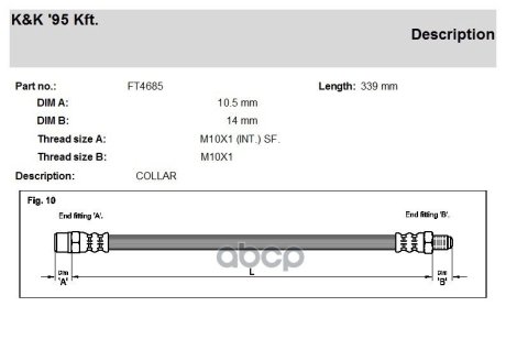 Гальмівний шланг Volvo 740,760, 780,850, 940,960, C70, V70, XC70 83-2005 F L&R K&K FT4685 (фото 1)