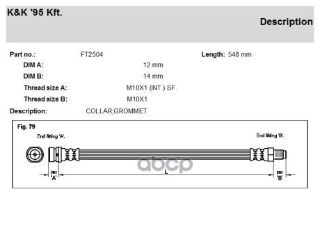 Тормозной шланг Ford Mondeo 93-96 R L&R K&K FT2504 (фото 1)